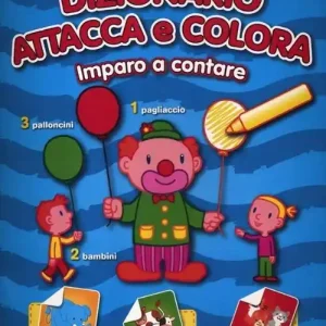 Offerta Il mio primo dizionario attacca e colora. Imparo a contare. Con adesivi