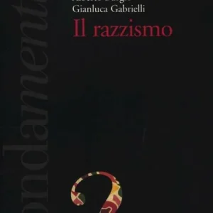 Compra Oggi Stesso Il razzismo