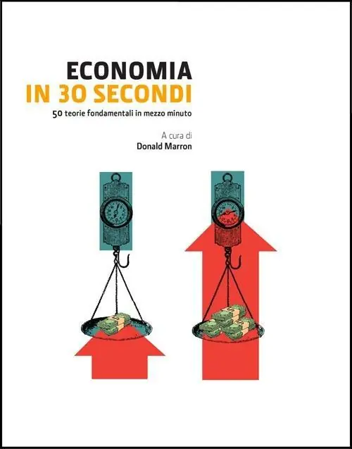 Sconto Economia in 30 secondi. Ediz. illustrata