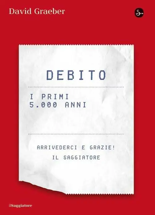 Debito. I primi 5000 anni Affare