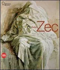 Compra Adesso Safet Zec. Capolavori senza tempo. Ediz. illustrata