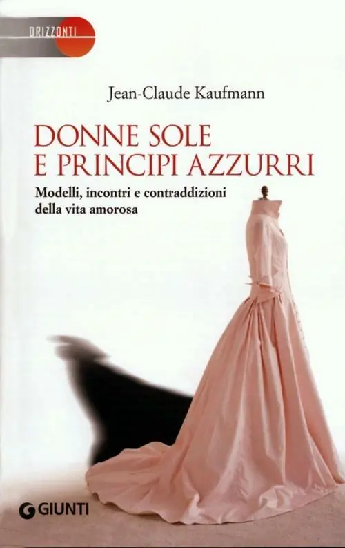 Nuova Collezione Donne sole e principi azzurri. Modelli, incontri e contraddizioni della vita amorosa