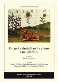 Scelto Dai Clienti Enigmi e simboli nelle piante e nei giardini
