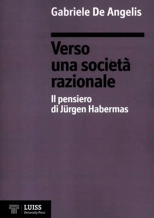 Offerta Lampo Verso una società razionale. Il pensiero di Jürgen Habermas