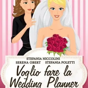 Voglio fare la wedding planner Promozione Esclusiva
