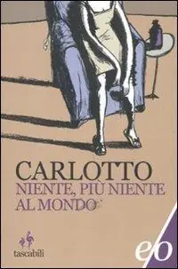 Compra Oggi Stesso Niente, più niente al mondo