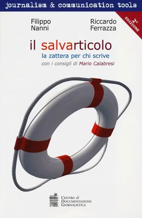 Esclusivo Il salvarticolo. La zattera per chi scrive