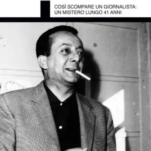 Il caso De Mauro. Così scompare un giornalista un mistero lungo 41 anni Prezzo Di Fabbrica