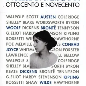 Letteratura inglese e americana. Ottocento e Novecento Consegna Rapida