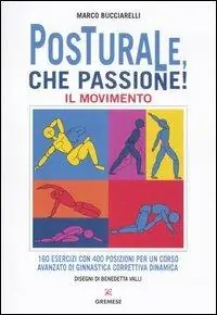 Posturale, che passione! Il movimento Prezzo Di Fabbrica