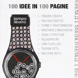 Munari. 100 idee in 100 pagine. Ediz. illustrata Compra Oggi Stesso