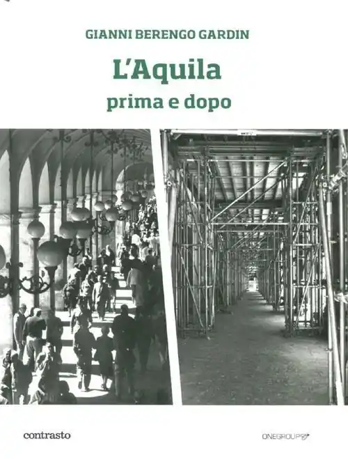 Pagamento Sicuro L‘Aquila prima e dopo. Ediz. illustrata
