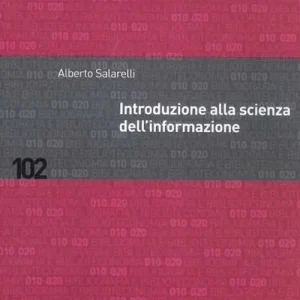 Offerta Limitata Introduzione alla scienza dell‘informazione