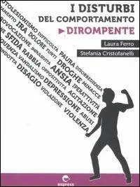 Subito Disponibile I disturbi del comportamento dirompente