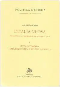 Compra Adesso L‘Italia nuova per la storia del Risorgimento e dell‘Italia unita. Vol. 5 «L‘Italia s‘è desta». Tradizione storica e identità nazionale