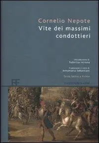 Vite dei massimi condottieri. Testo latino a fronte Consegna Rapida
