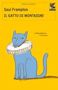Il gatto di Montaigne Quantità Limitata