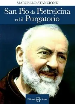 San Pio da PIetralcina e il purgatorio Offerta