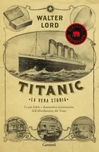 Titanic. La vera storia Super Prezzo