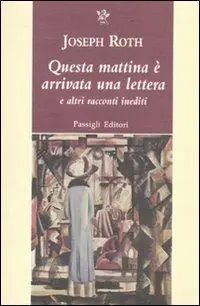 Promozione Esclusiva Questa mattina è arrivata una lettera e altri racconti inediti