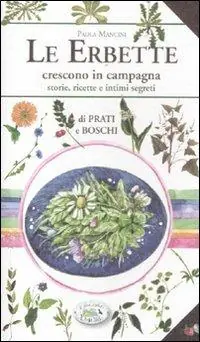 Prezzo Basso Le erbette crescono in campagna