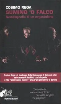 Sumino o‘falco. Autobiografia di un ergastolano Ultime Pezzi
