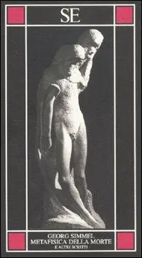 Metafisica della morte e altri scritti Offerta Speciale