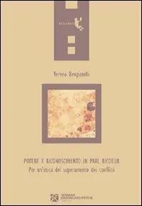 Potere e riconoscimento in Paul Ricoeur Esclusivo