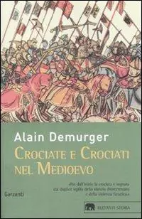 Crociate e crociati nel Medioevo Occasione