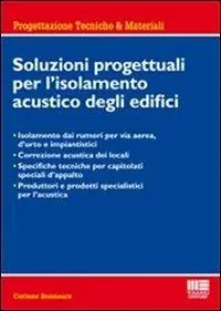 Prezzo Di Fabbrica Soluzioni progettuali per l‘isolamento acustico degli edifici
