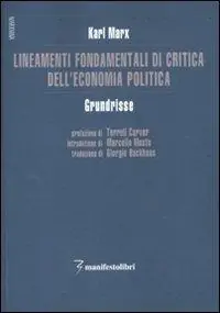 Super Prezzo Lineamenti fondamentali di critica dell‘economia politica. Grundrisse