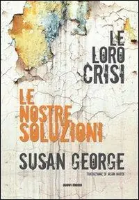 Le loro crisi, le nostre soluzioni Offerta Limitata
