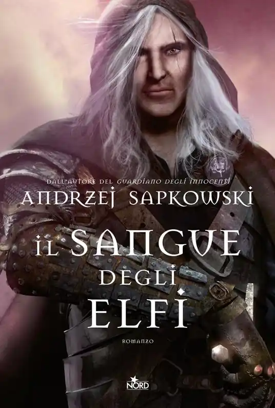 Il sangue degli elfi. The Witcher. Vol. 3 Must-Have