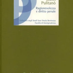 Ragionevolezza e diritto penale Direttamente Dal Produttore