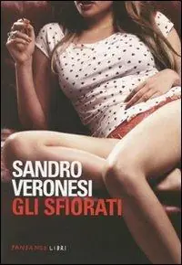 Gli sfiorati Offerta Lampo