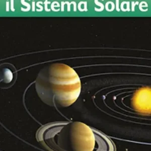 Scelto Dai Clienti Il sistema solare. Pianeta Terra. Livello 3. Ediz. illustrata