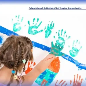 Subito Disponibile 70 giochi di creatività basati su tecniche di espressione corporea e arti terapie per la conduzione dei gruppi in ambito pedagogico, clinico e formativo
