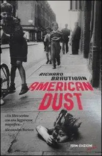 American dust Must-Have