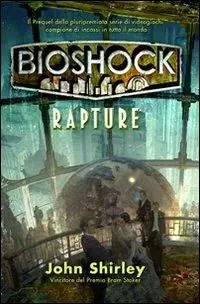 Bioshock. Rapture Popolare