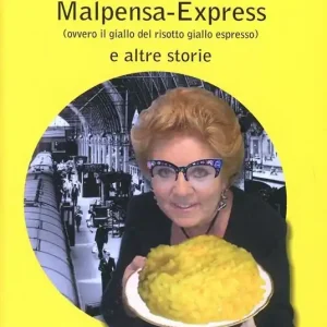 Professionale Assassinio sul Malpensa-Express (ovvero il giallo del risotto giallo espresso) e altre storie
