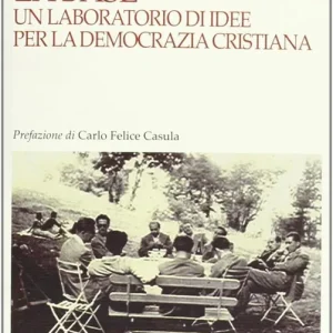 La base. Un laboratorio d‘idee per la Democrazia cristiana Occasione
