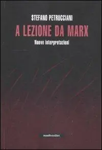 Bestseller A lezione da Marx. Nuove interpretazioni