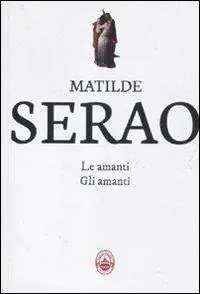 Offerta Del Giorno Le amanti-Gli amanti