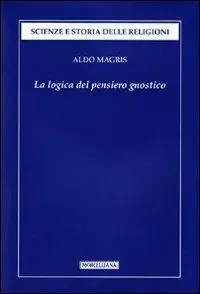 Promo Stagionale La logica del pensiero gnostico