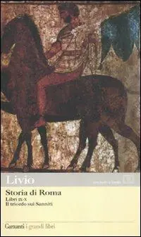 Prezzo Di Fabbrica Storia di Roma. Libri 9-10. Il trionfo sui sanniti. Testo latino a fronte