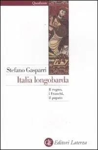 Italia longobarda. Il regno, i Franchi, il papato Ultime Pezzi