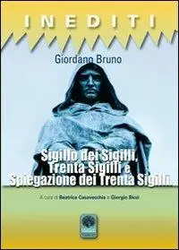Novità Sigillo sigillorum. Triginta sigilli e spiegazione dei trenta sigilli