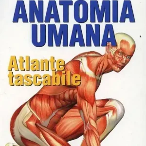 Promo Stagionale Anatomia umana. Atlante tascabile