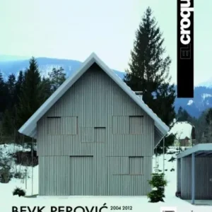 Bevk Perovic 2004-2012. Ediz. inglese e spagnola. Vol. 160 Vendita Finale
