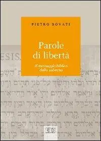 Promozione Parole di libertà. Il messaggio biblico della salvezza